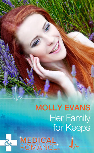 Molly Evans. Her Family For Keeps