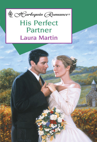 Laura Martin. His Perfect Partner