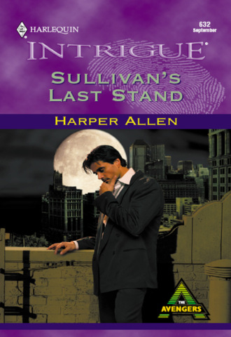 Harper Allen. Sullivan's Last Stand