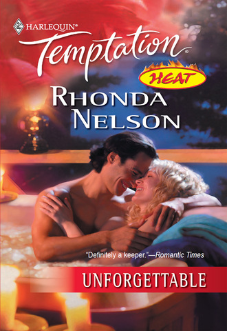 Rhonda Nelson. Unforgettable