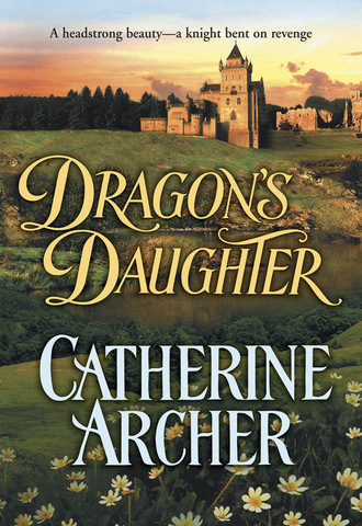 Catherine Archer. Dragon's Daughter