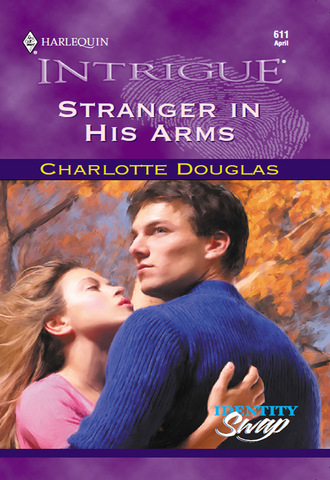 Charlotte Douglas. Stranger In His Arms