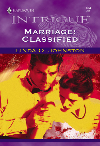 Linda O. Johnston. Marriage: Classified