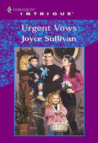 Joyce Sullivan. Urgent Vows