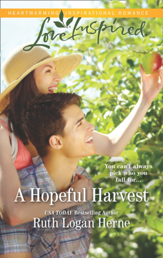 Ruth Logan Herne. A Hopeful Harvest
