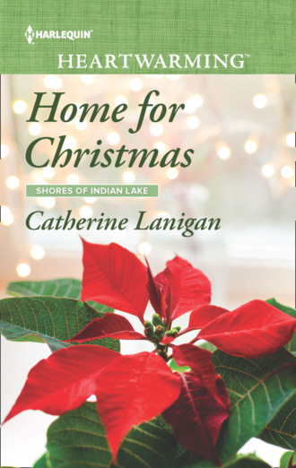 Catherine Lanigan. Home For Christmas