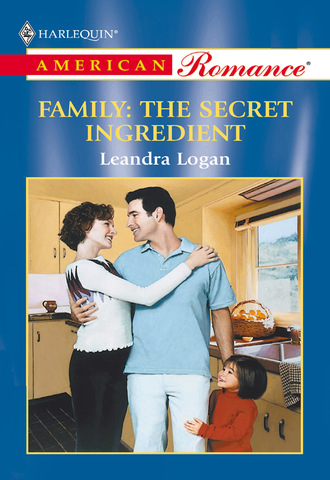 Leandra Logan. Family: The Secret Ingredient