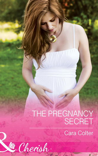 Cara Colter. The Pregnancy Secret