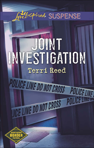 Terri Reed. Joint Investigation