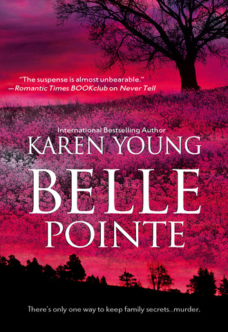 Karen Young. Belle Pointe