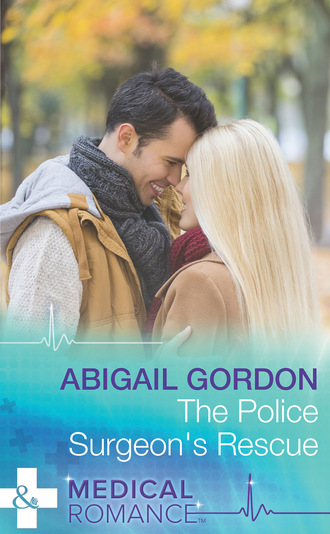 Abigail Gordon. The Police Surgeon's Rescue