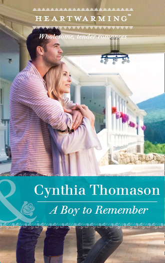 Cynthia Thomason. A Boy To Remember