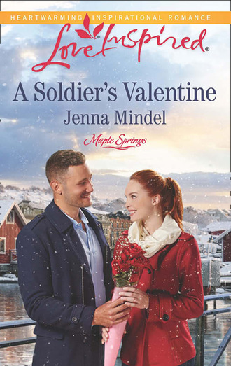Jenna Mindel. A Soldier's Valentine