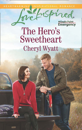 Cheryl Wyatt. The Hero's Sweetheart