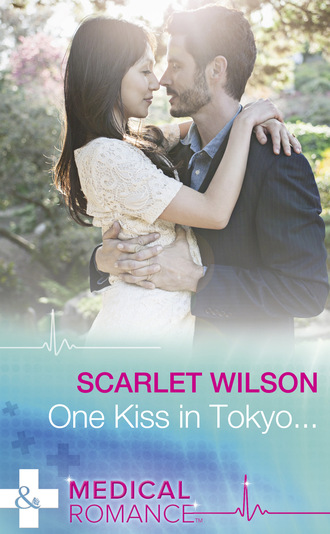 Scarlet Wilson. One Kiss In Tokyo...
