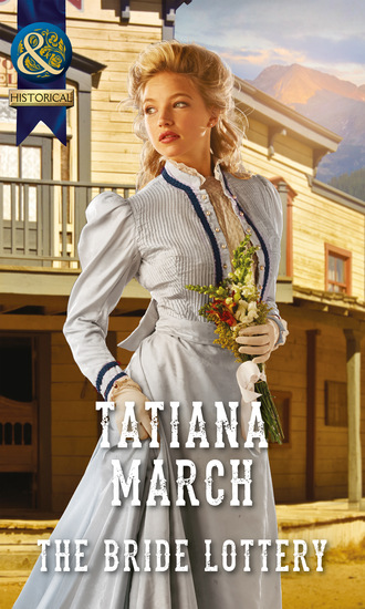 Tatiana March. The Bride Lottery