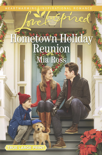 Mia Ross. Hometown Holiday Reunion