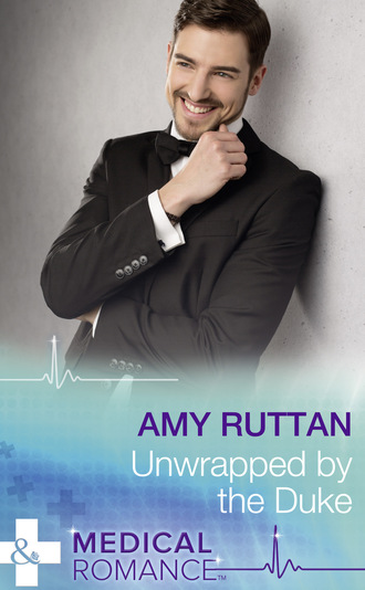 Amy Ruttan. Unwrapped By The Duke