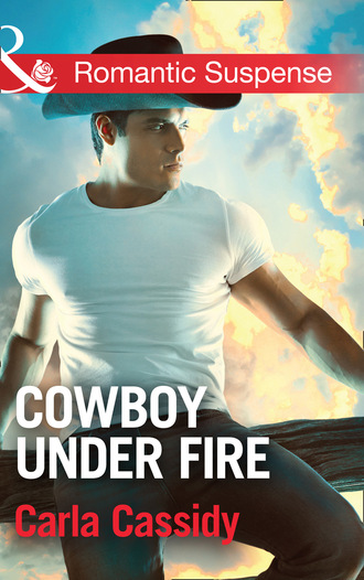 Carla Cassidy. Cowboy Under Fire