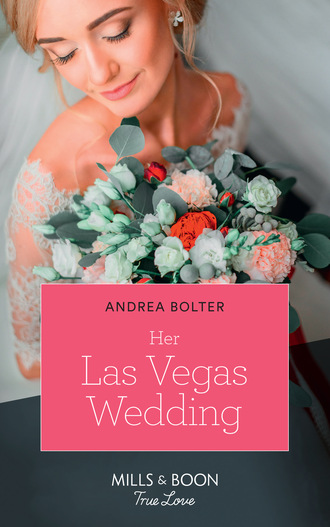 Andrea Bolter. Her Las Vegas Wedding