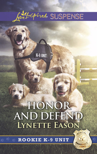 Lynette Eason. Honor And Defend