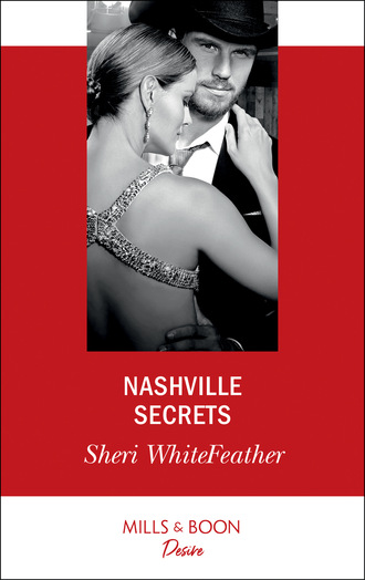 Sheri WhiteFeather. Nashville Secrets