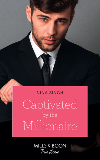 Nina Singh. Captivated By The Millionaire