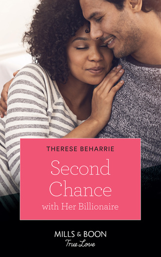 Therese Beharrie. Second Chance With Her Billionaire