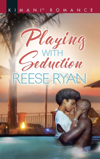 Reese Ryan. Playing With Seduction
