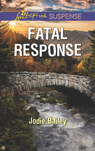 Jodie Bailey. Fatal Response
