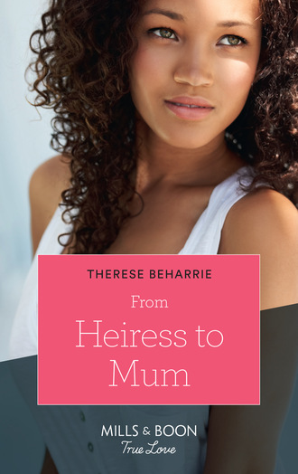 Therese Beharrie. From Heiress To Mum