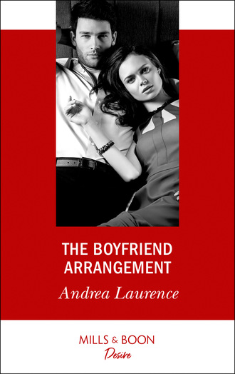 Andrea Laurence. The Boyfriend Arrangement