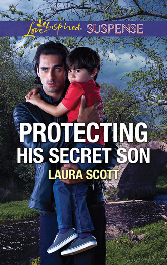 Laura Scott. Protecting His Secret Son