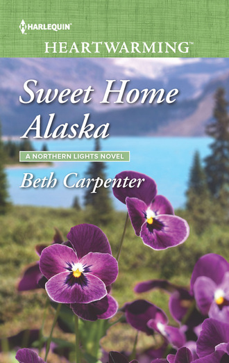 Beth Carpenter. Sweet Home Alaska