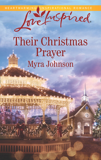 Myra Johnson. Their Christmas Prayer