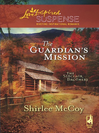 Shirlee McCoy. The Guardian's Mission