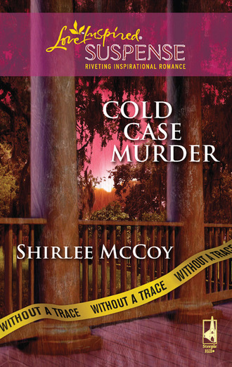 Shirlee McCoy. Cold Case Murder