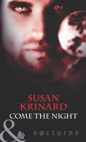 Susan  Krinard. Come the Night