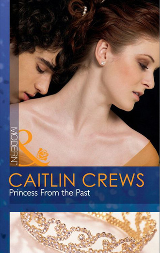 Caitlin Crews. Princess From the Past