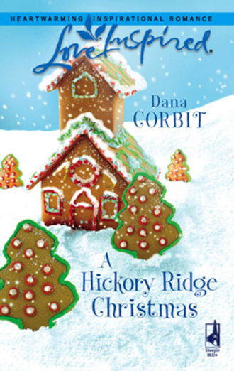Dana Corbit. A Hickory Ridge Christmas