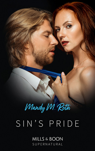 Mandy M. Roth. Sin's Pride