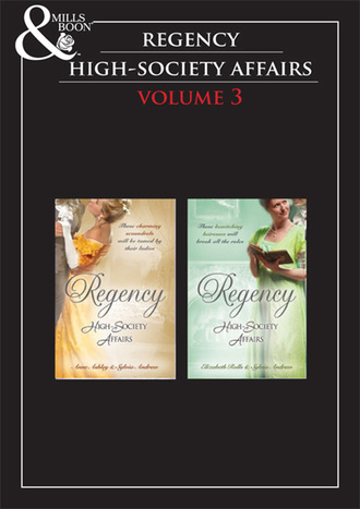 Elizabeth Rolls. Regency High Society Vol 3