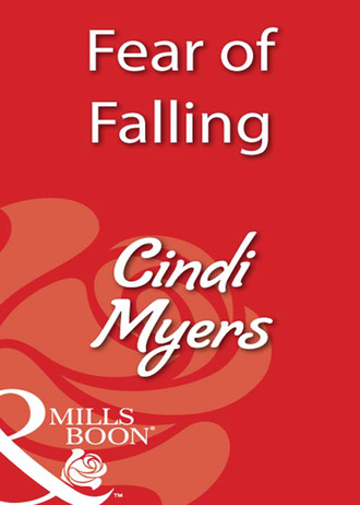 Cindi Myers. Fear of Falling