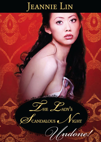 Jeannie Lin. The Lady's Scandalous Night