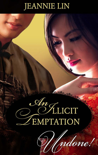 Jeannie Lin. An Illicit Temptation