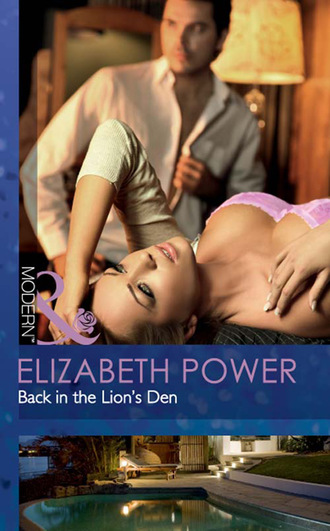 Elizabeth Power. Back In The Lion's Den