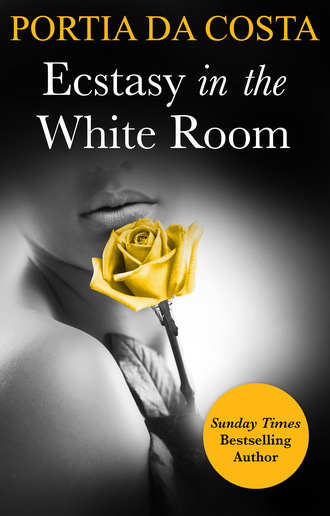 Portia Da Costa. Ecstasy in the White Room