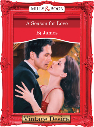 Bj James. A Season For Love