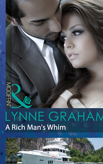 Lynne Graham. A Rich Man's Whim