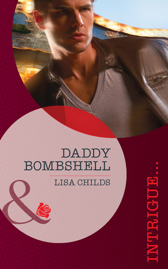 Lisa Childs. Daddy Bombshell